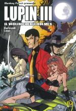 Lupin III - Il violino degli Holmes